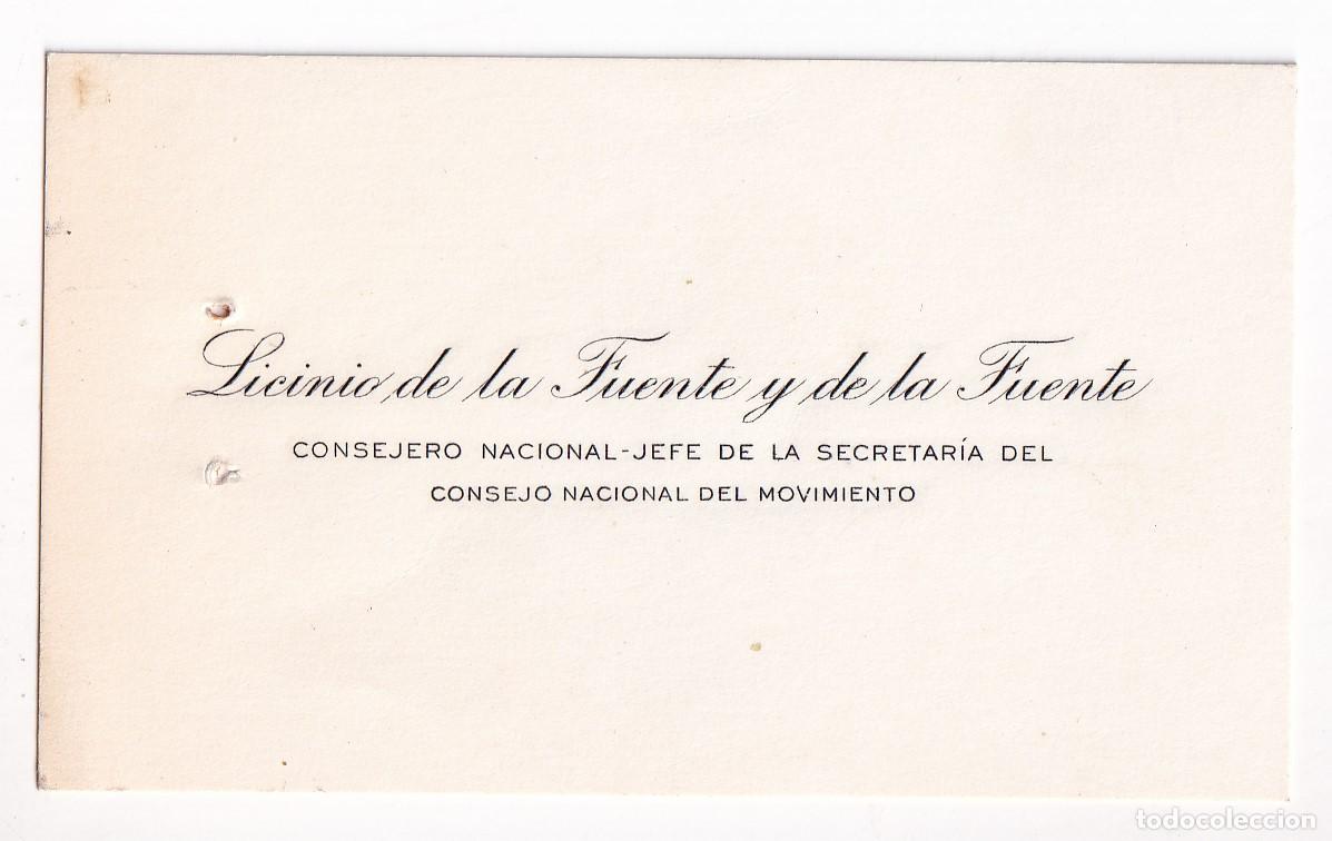 Documents Anciens: TARJETA DE VISITA DE LICINIO DE LA FUENTE, CONSEJERO JEFE DEL CONSEJO DEL MOVIMIENTO