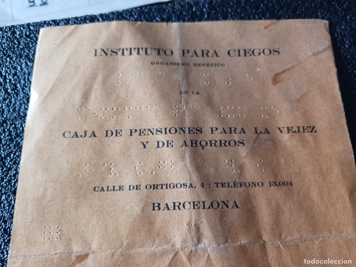 Documentos antiguos: Instituto para Ciegos. Organismo Benefico. Alfabeto Braille. Caja de Pensiones Barcelona