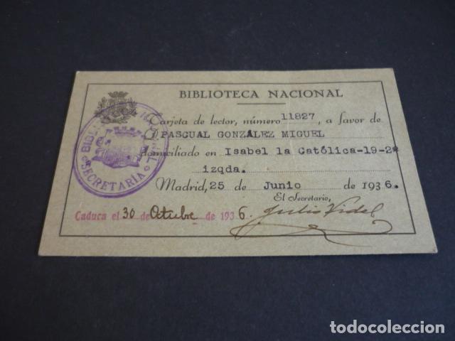 Old Documents: TARJETA DE LECTOR 1936 BIBLIOTECA NACIONAL MADRID