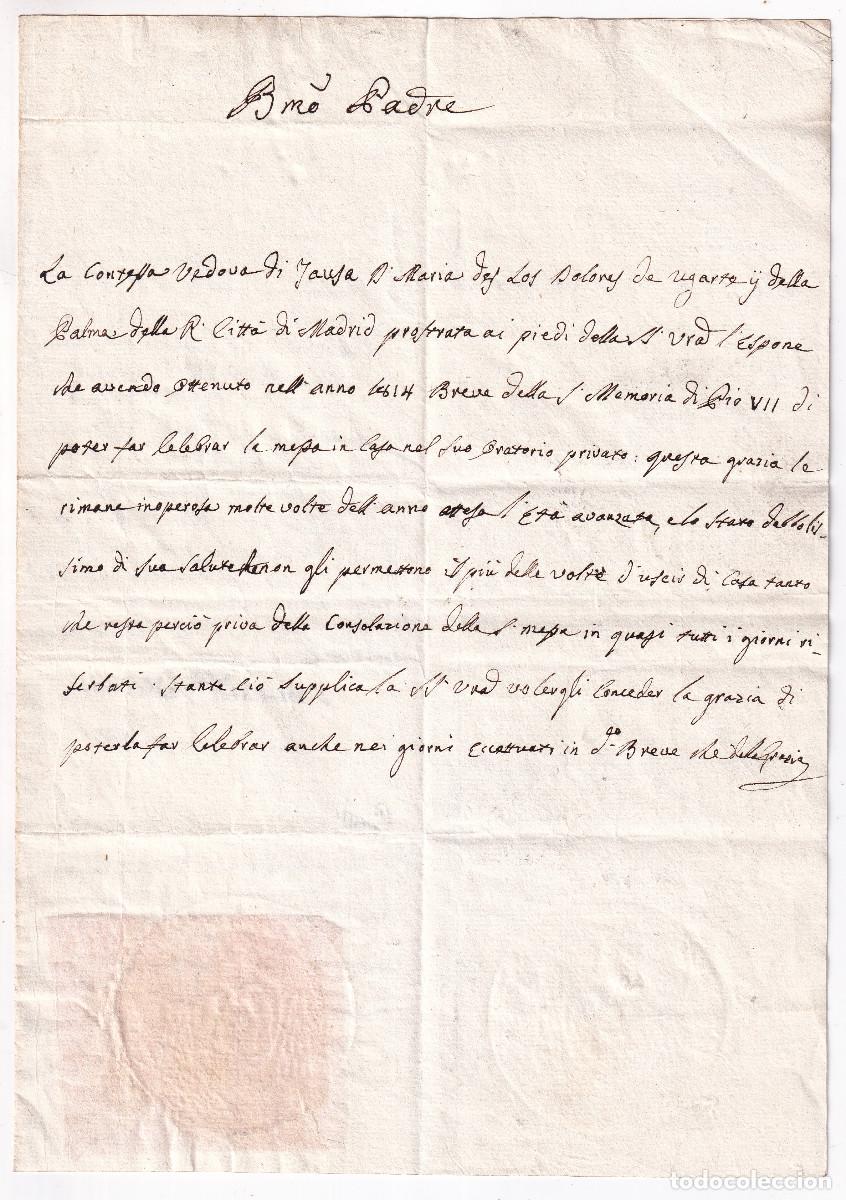 Documentos antigos: PERMISO PAPAL A MAR&Iacute;A DE LOS DOLORES DE UGARTE Y DE LA PALMA PARA O&Iacute;R MISA EN SU ORATORIO. 1829