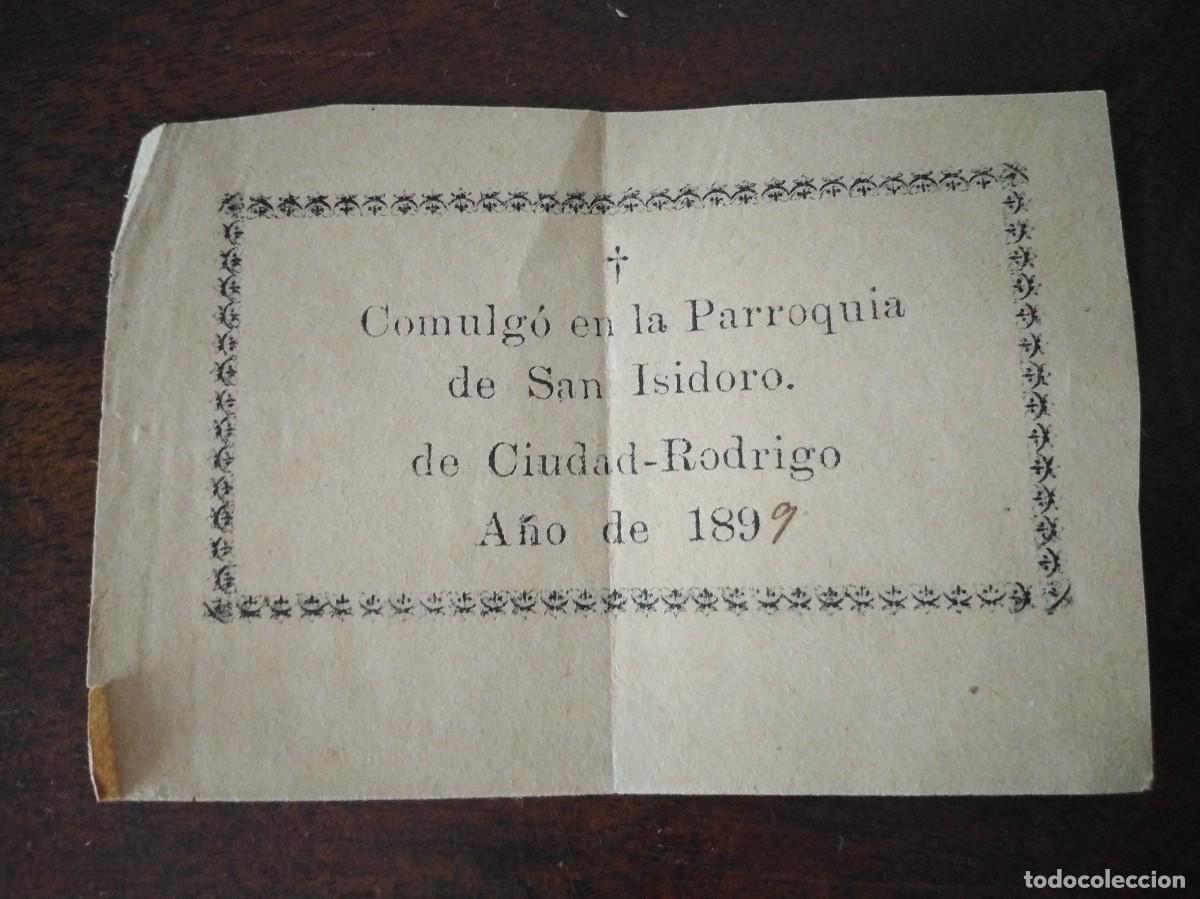 Documents Anciens: Papelito &rdquo;Comulg&oacute; en la Parroquia de San Isidro de Ciudad Rodrigo 1899&rdquo;