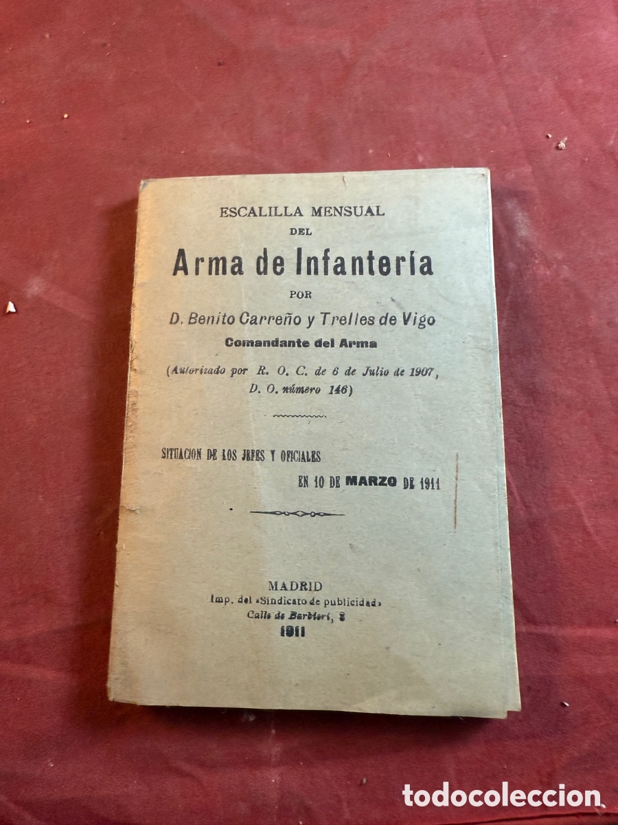 Documentos antiguos: Escalilla mensual del arma de infanter&iacute;a 1911
