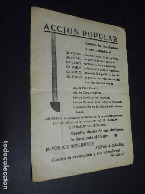 Documentos antiguos: ACCION POPULAR ELECCIONES SEGUNDA REPUBLICA PASQUIN PROPAGANDA ELECTORAL GIL ROBLES