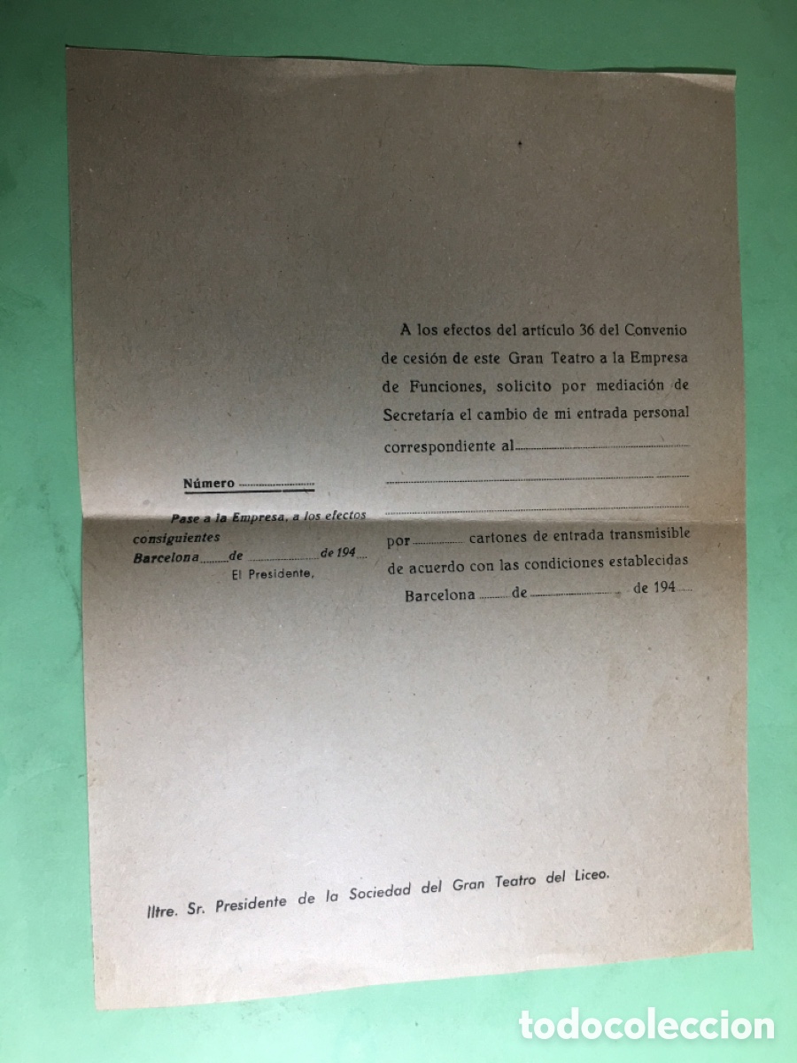 Documentos antiguos: 194&iquest;? GRAN TEATRO LICEO BCN Documentos cambio entrada y autorizaci&oacute;n traspaso de entrada
