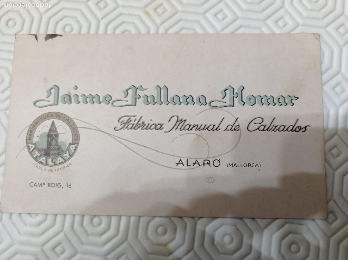 Documentos antiguos: Jaime Fullana Homar f&aacute;brica calzado Alar&oacute; camp roig Mallorca