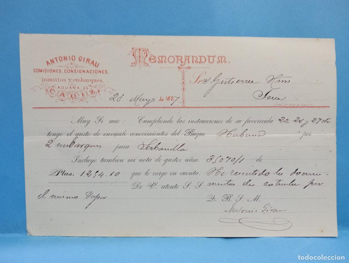 Documentos antiguos: MEMORANDUM. ANTONIO GIRAU. TRANSITOS Y EMBARQUES. C&Aacute;DIZ, 1887.