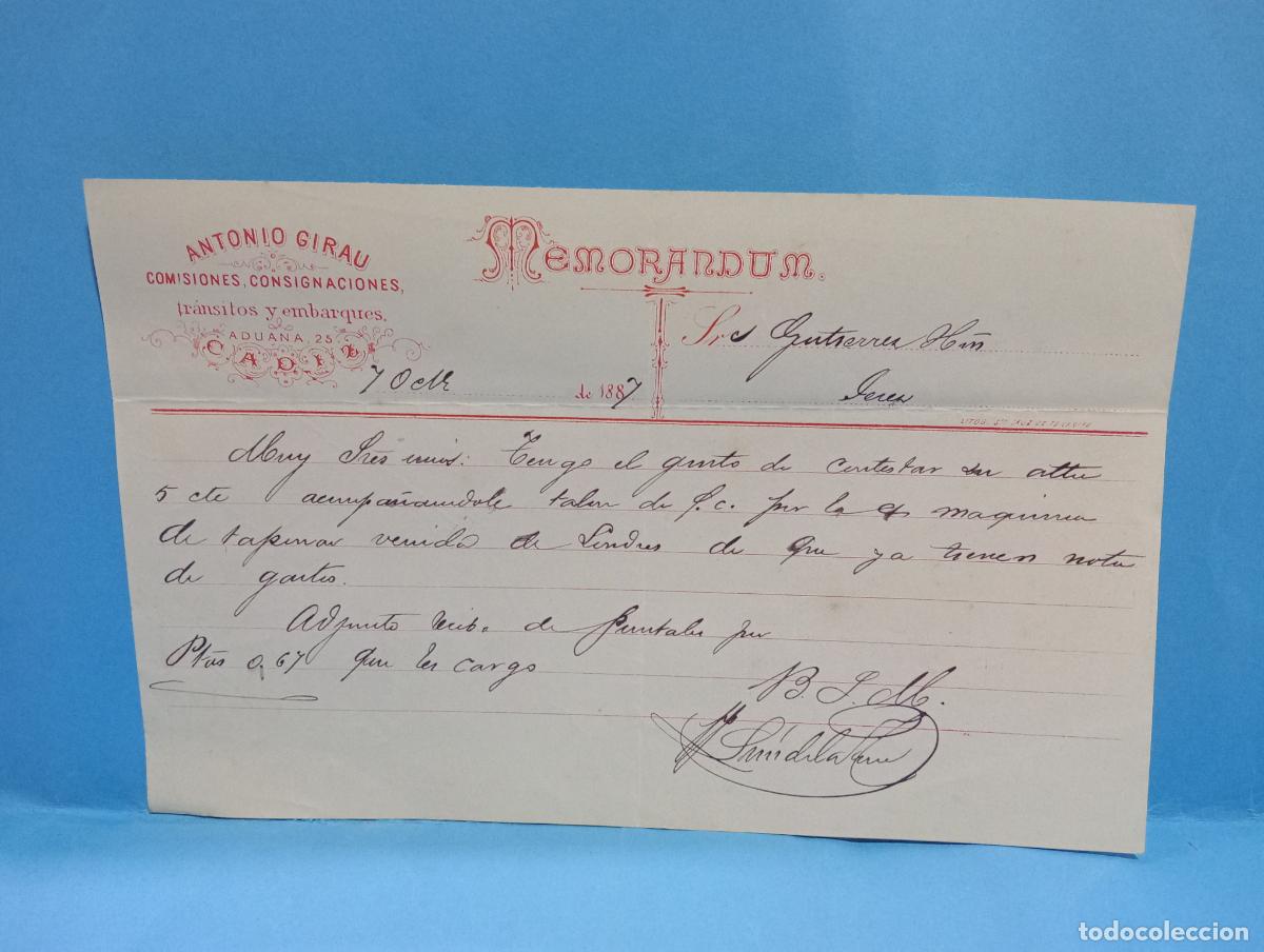 Documentos antiguos: MEMORANDUM. ANTONIO GIRAU. TRANSITOS Y EMBARQUES. C&Aacute;DIZ, 1887.