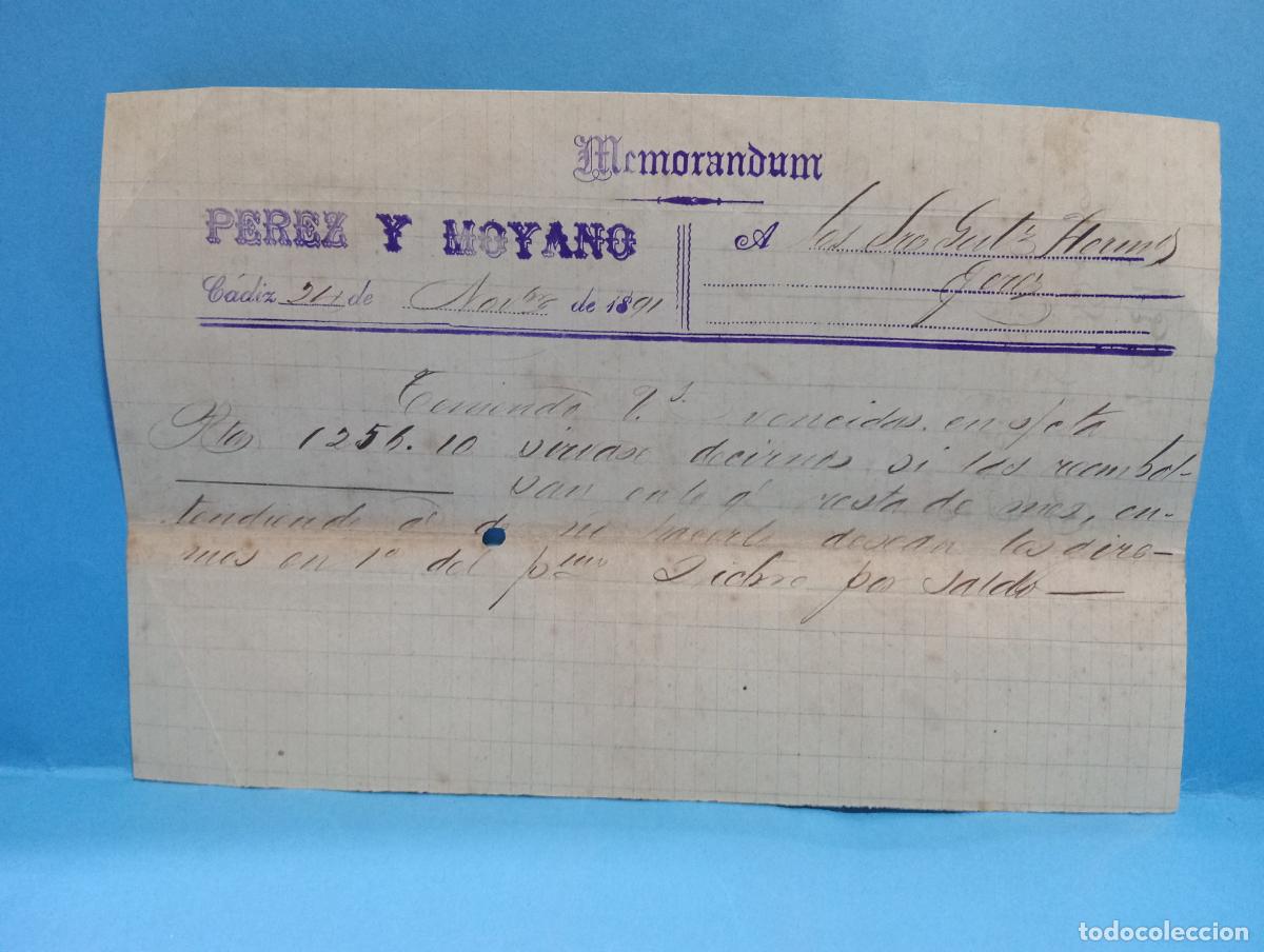 Documentos antiguos: MEMORANDUM. PEREZ Y MOYANO. C&Aacute;DIZ, 1891.