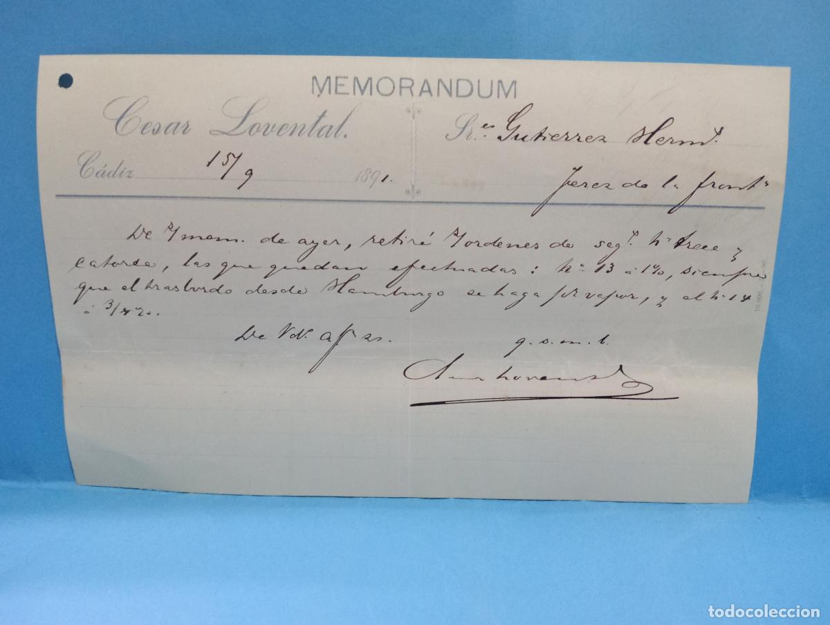 Documentos antiguos: MEMORANDUM. CESAR LOVENTAL. C&Aacute;DIZ. 1891.
