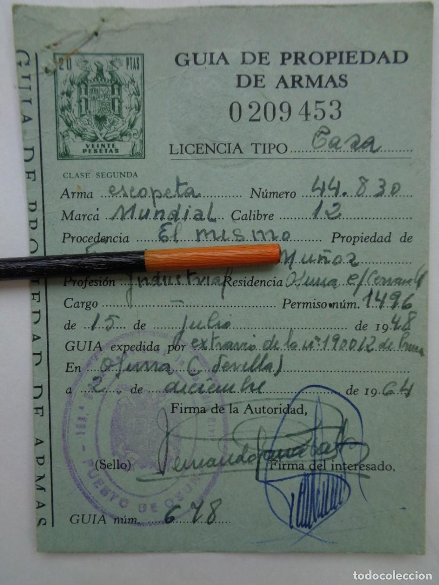 Alte Dokumente: GUIA DE PROPIEDAD DE ARMAS TIPO CAZA, ESCOPETA MARCA MUNDIAL . OSUNA ( SEVILLA ), 1964