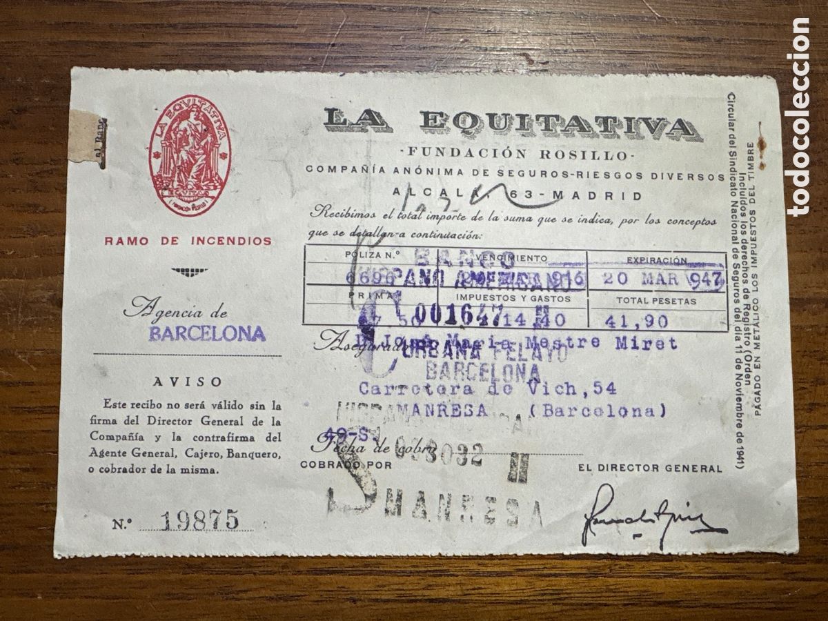 Documentos antiguos: Documento de La Equitativa. Ramo de incendios. 1947 SEGUROS - Foto 2