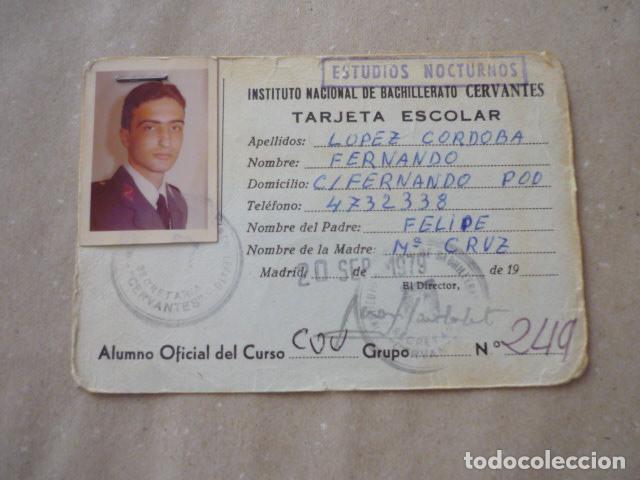 Documentos antiguos: TARJETA ESCOLAR INSTITUTO NACIONAL DE BACHILLERATO CERVANTES NOCTURNO SOLDADO