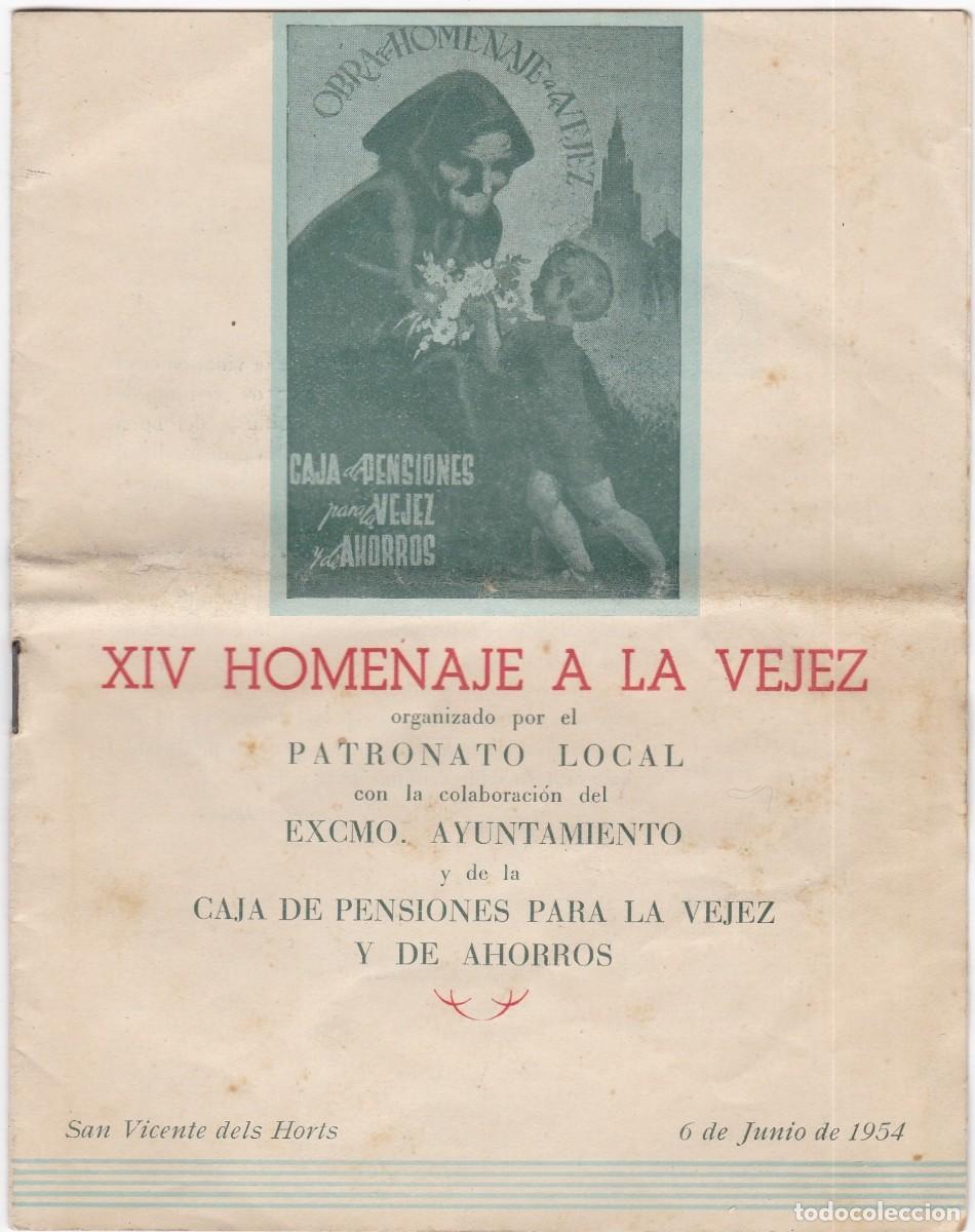 Documentos antiguos: San Vicente dels Horts - 06.06.1954 - XIV Homenaje a la Vejez - 171x133mm - Caja de Pensiones