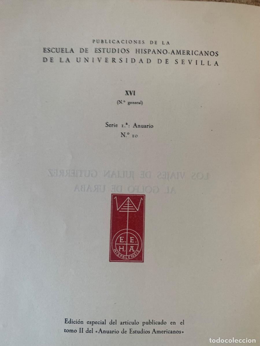 Documentos antiguos: Los viajes de Juli&aacute;n Guti&eacute;rrez al Holgo de Uraba (documento) - Foto 2