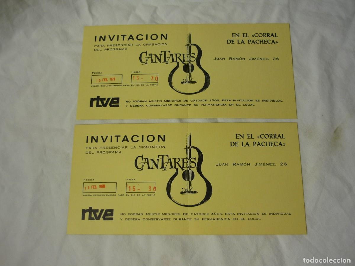 Documentos antiguos: 2 invitaciones Grabaci&oacute;n programa Cantares RTVE Corral de la Pacheca 1978 - Foto 2