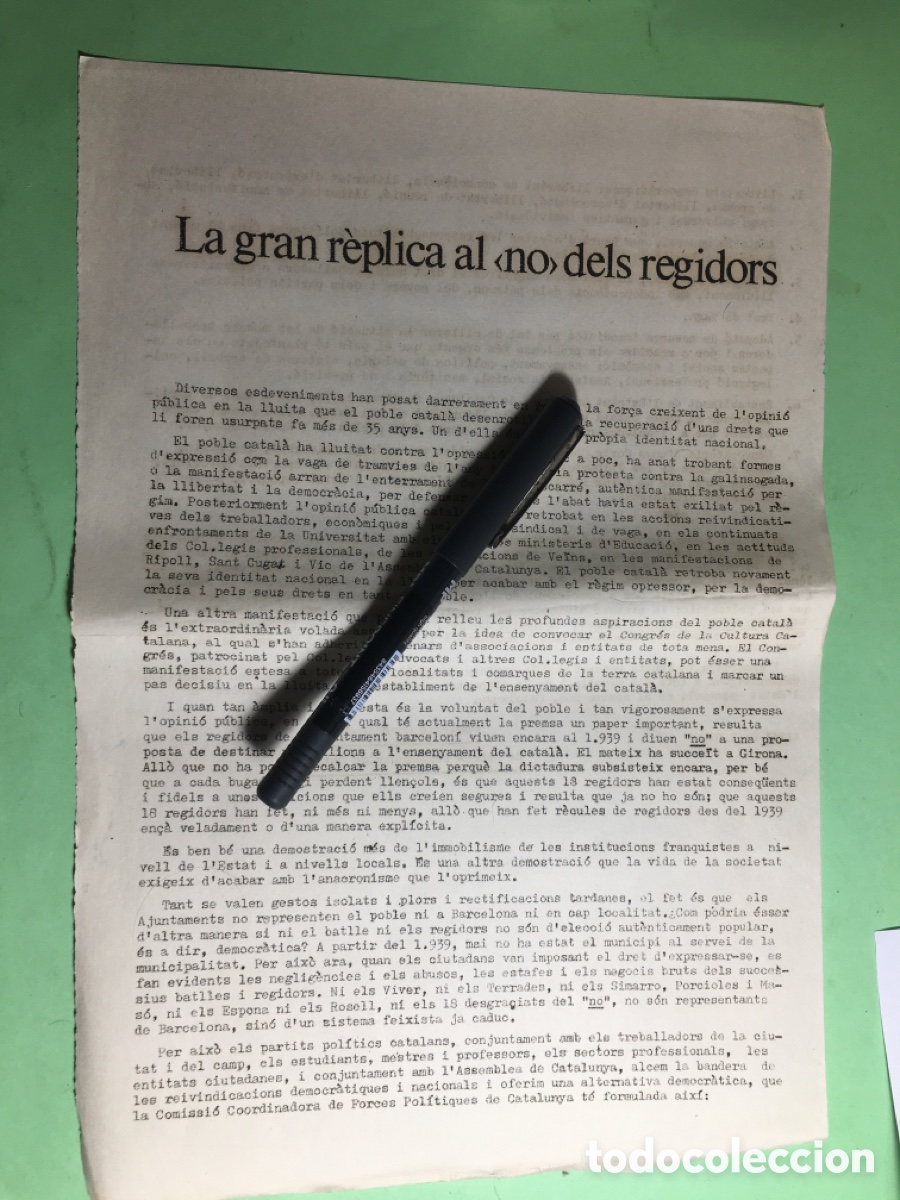 Documentos antiguos: 1975/4 COMISSI&Oacute; COORDINADORA FORCES POL&Iacute;TIQUES DE CATALUNYA GRAN R&Egrave;PLICA AL ''NO'' DELS REGIDORS