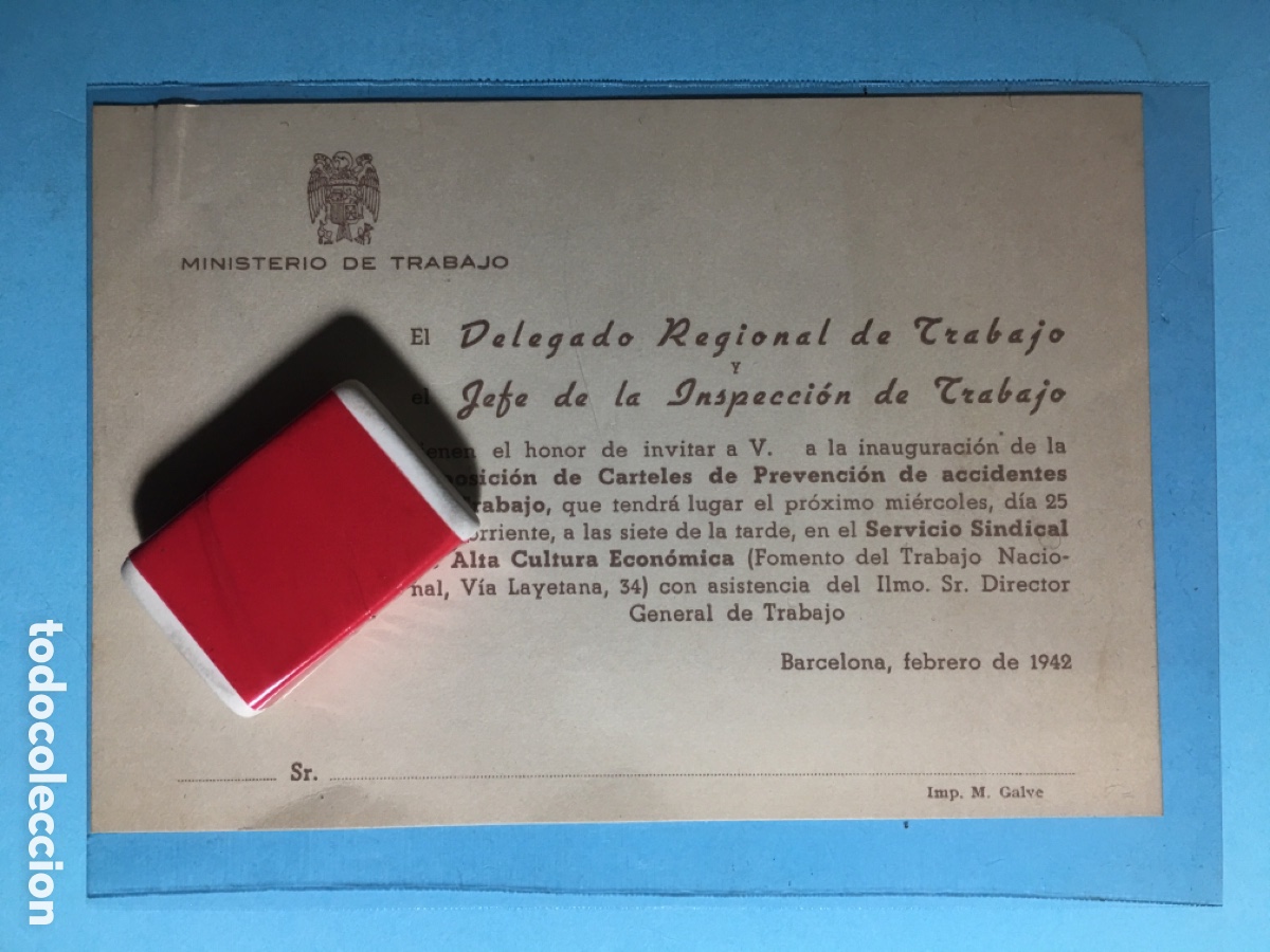 Documentos antiguos: 1942 MINISTERIO TRABAJO INVITACI&Oacute;N EXPOSICI&Oacute;N CARTELES PREVENCI&Oacute;N ACCIDENTES DEL TRABAJO