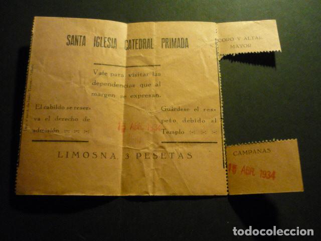 Documentos antiguos: TOLEDO CATEDRAL PRIMADA ENTRADA 1934 - Foto 1