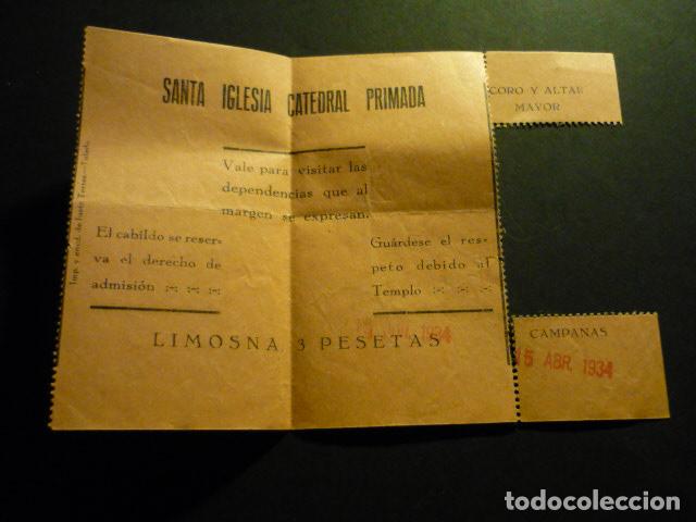 Documentos antiguos: TOLEDO CATEDRAL PRIMADA ENTRADA 1934 - Foto 1