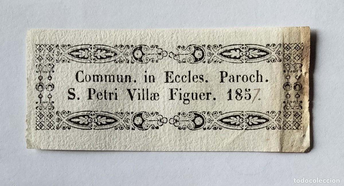 Documentos antiguos: Ha combregat... Bitllet de compliment pasqual. Figueres, 1857. - Foto 1