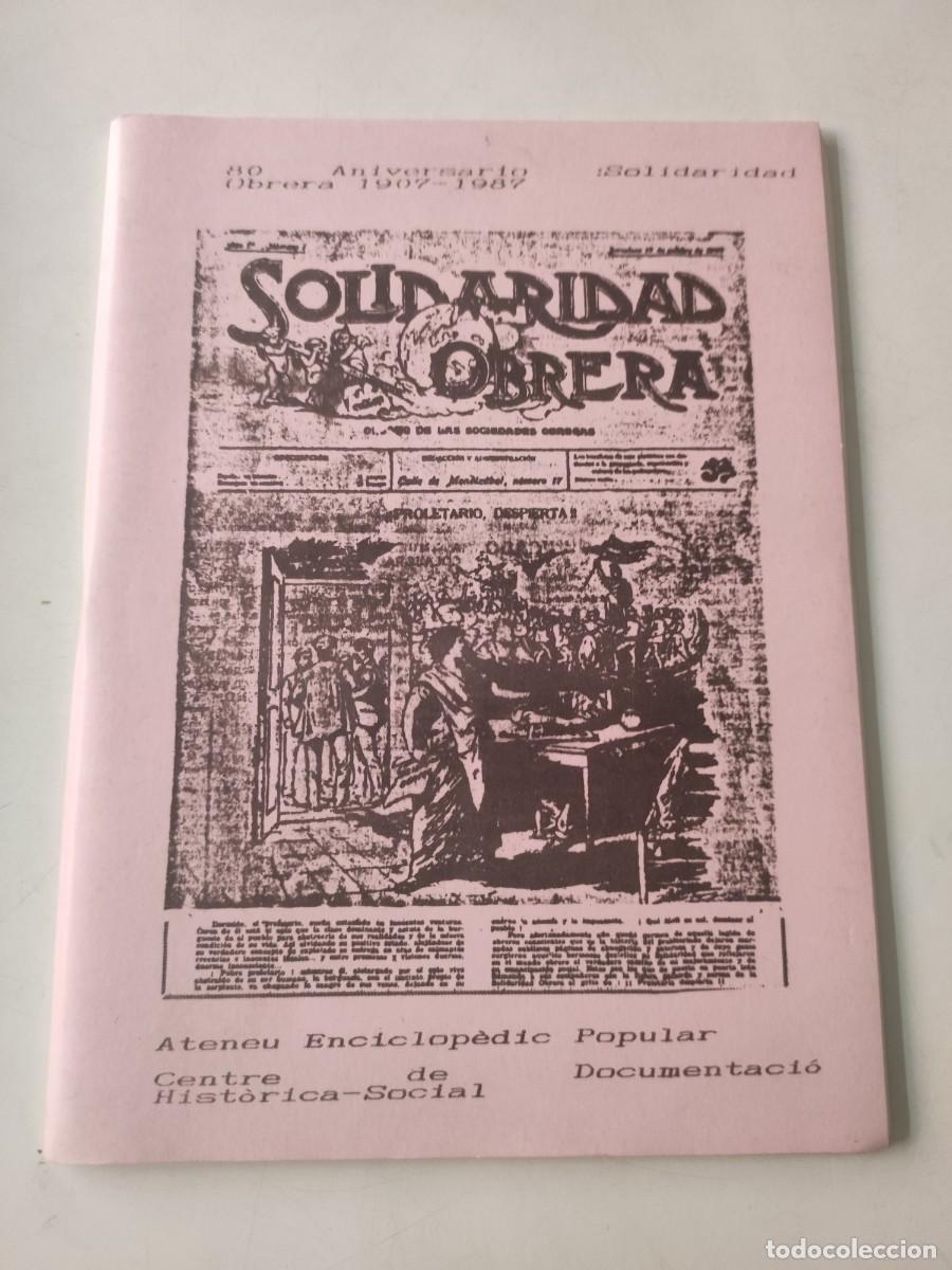 Documentos antiguos: Documento Pol&iacute;tico: Solidaridad Obrera. 1987. - Foto 1