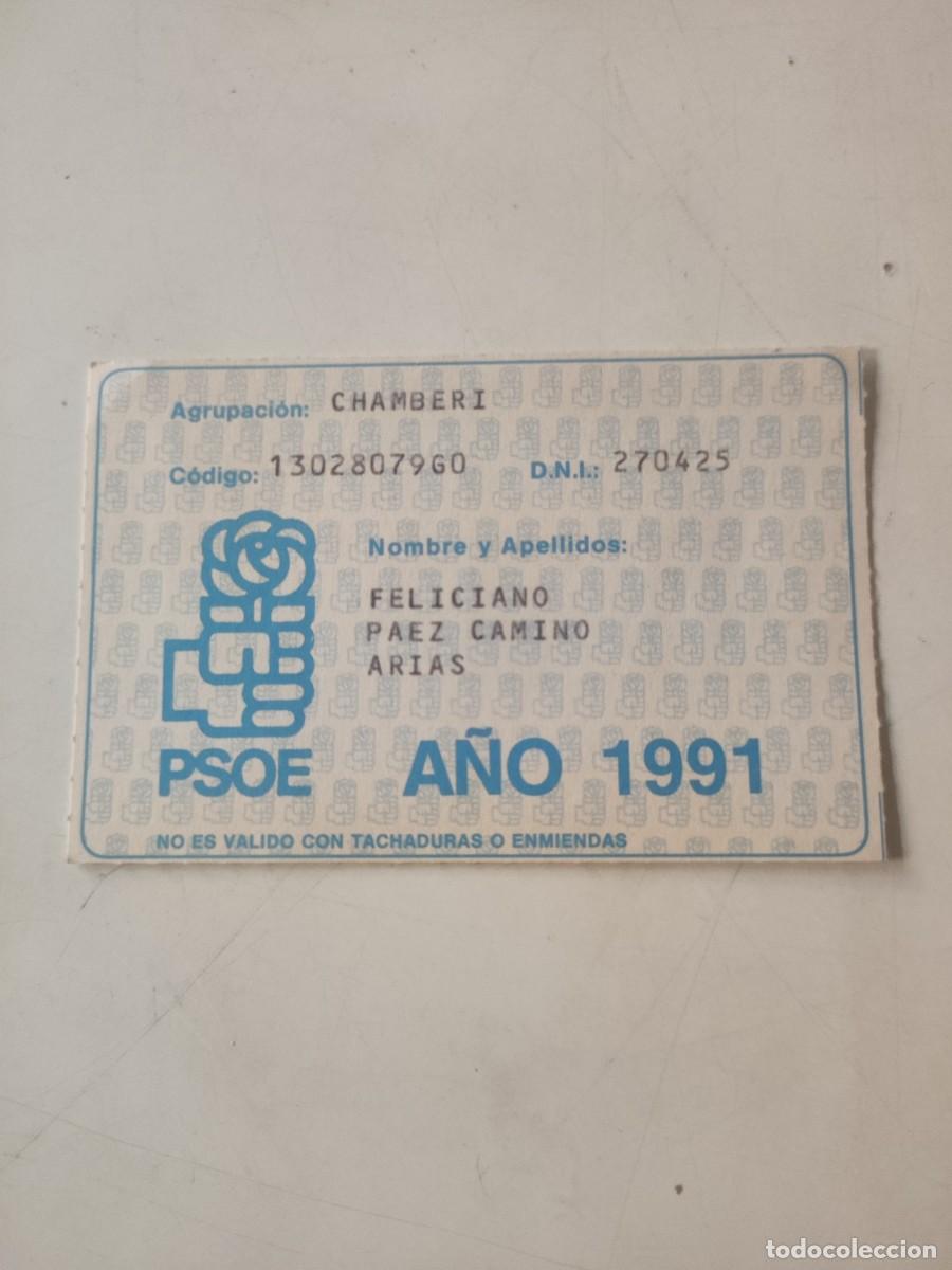 Documentos antiguos: Carn&eacute; PSOE. Agrupaci&oacute;n Chamber&iacute;. 1991. - Foto 1