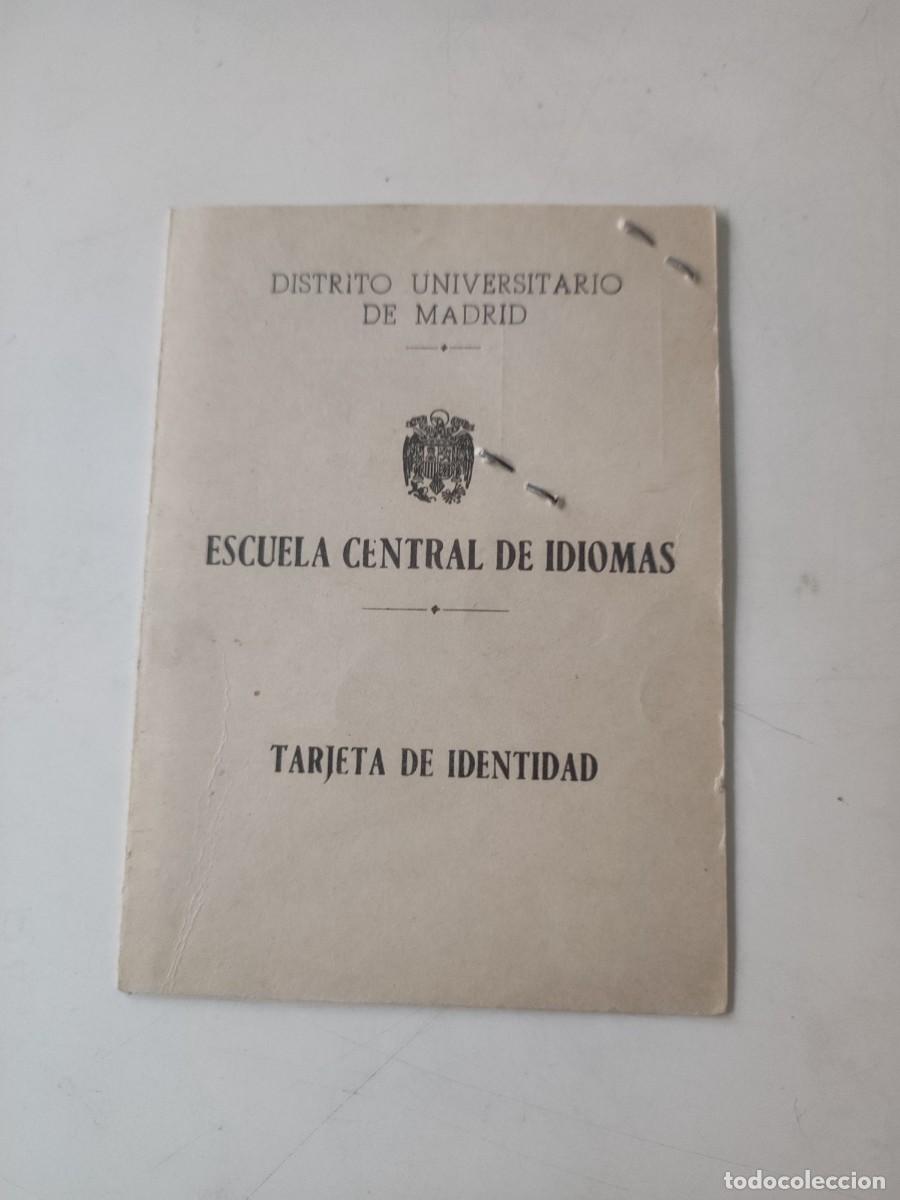 Documentos antiguos: Carn&eacute; Escuela central de Idiomas. 1958 - Foto 1