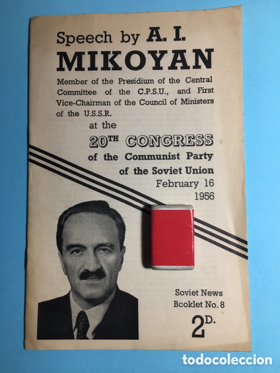 Documentos antiguos: 1956 20&ordm; CONGRESO PARTIDO COMUNISTA UNI&Oacute;N SOVI&Eacute;TICA CONFERENCIA DE A. I. MIKOYAN (todo en ingl&eacute;s)