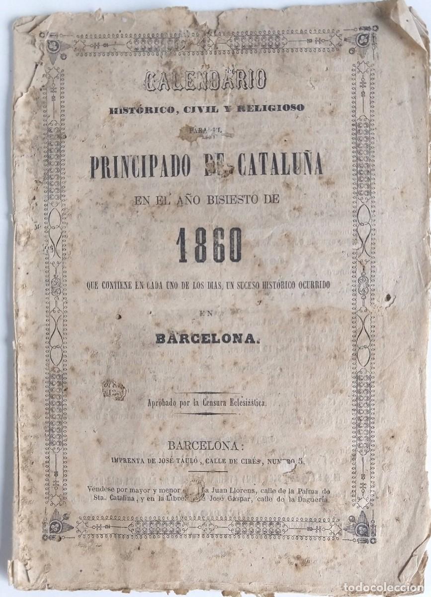 Documentos antiguos: Calendario hist&oacute;rico, civil y religioso Principado de Catalu&ntilde;a &ndash; 1860