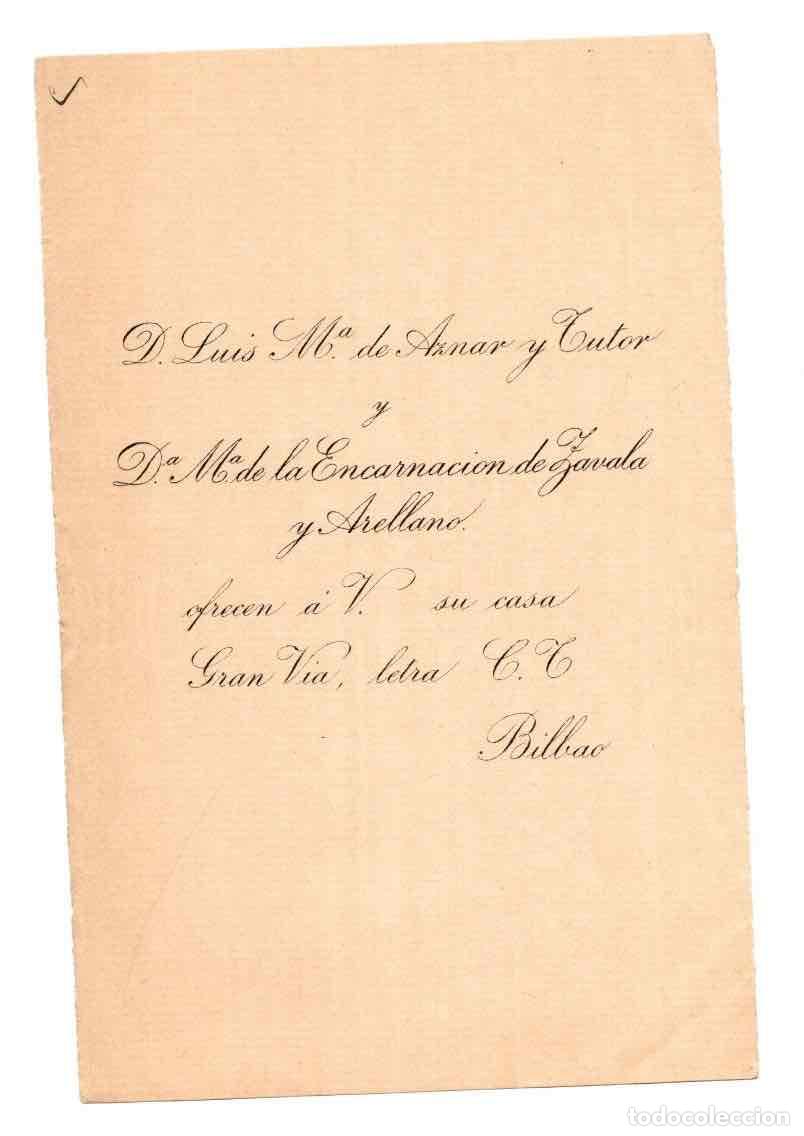 Documentos antiguos: OFRECIMIENTO DE CASA, LUIS M&ordf; DE AZNAR. CALLE GRAN VIA, BILBAO. SIGLO XIX