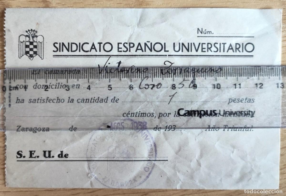 Documents Anciens: ANTIGUO RECIBO VALE SINDICATO ESPA&Ntilde;OL UNIVERSITARIO ZARAGOZA 1938 GUERRA CIVIL