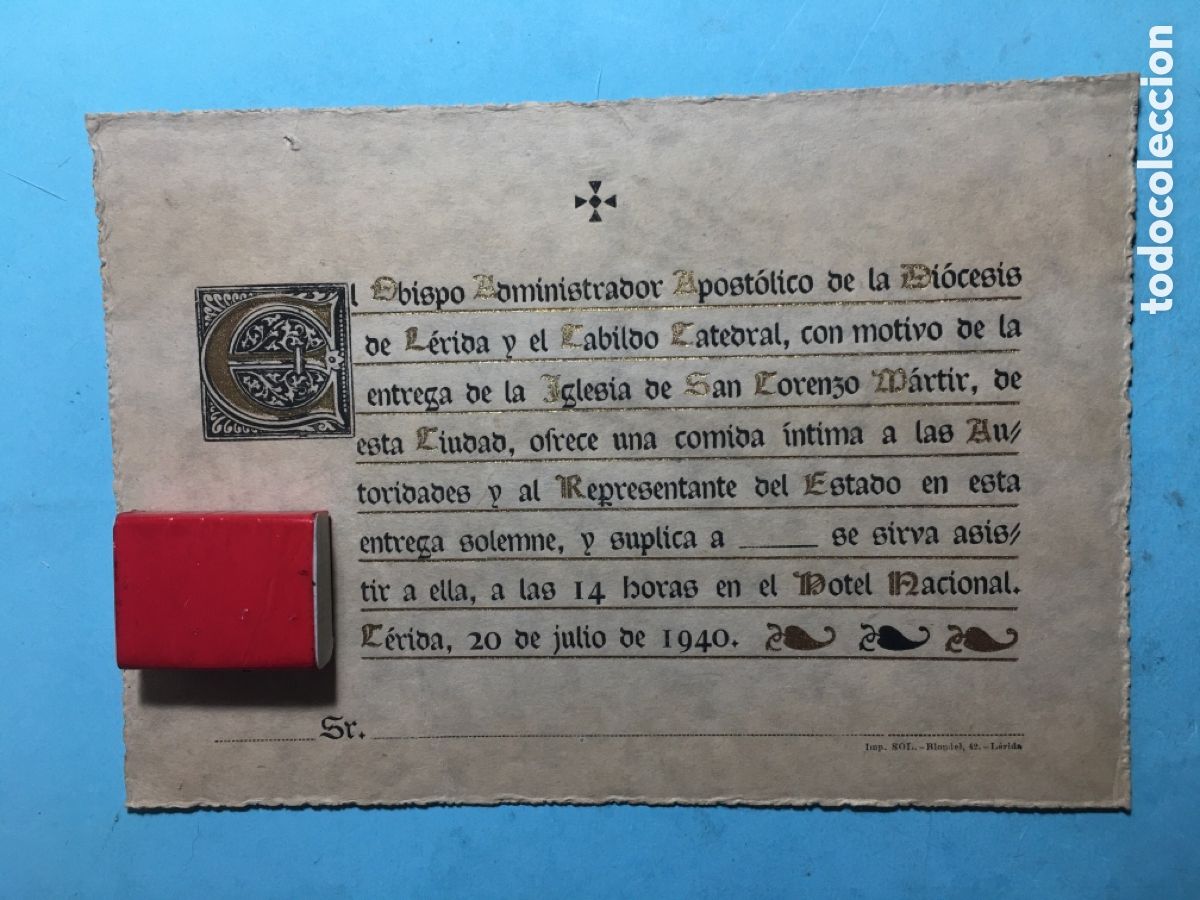 Documentos antiguos: 1940 L&Eacute;RIDA OBISPO DI&Oacute;CESIS INVITA A V. COMIDA &Iacute;NTIMA MOTIVO ENTREGA A CIUDAD IGLESIA SAN LORENZO