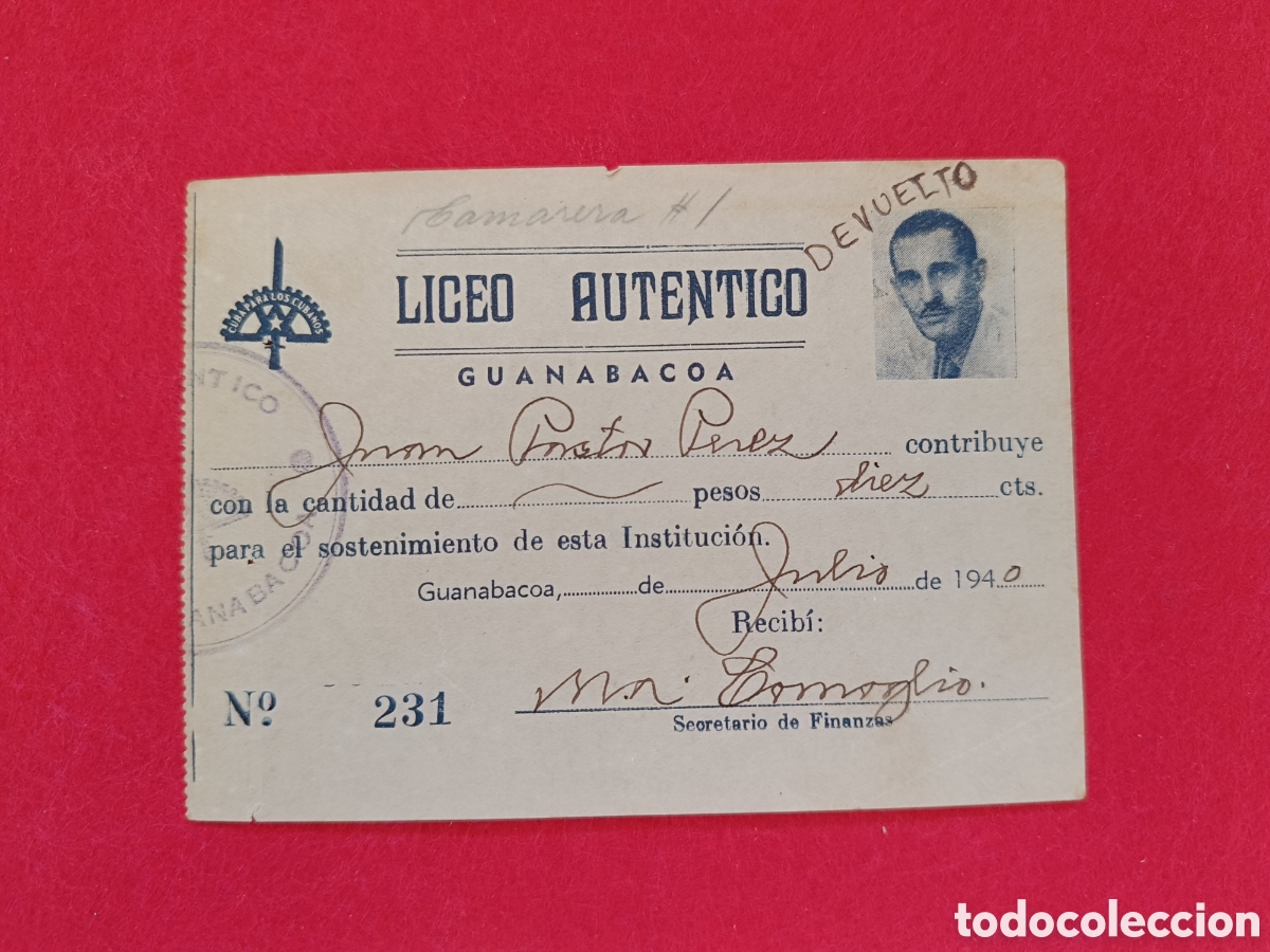 Documentos antiguos: Recibo del Liceo Aut&eacute;ntico 1940 Cuba - Foto 1