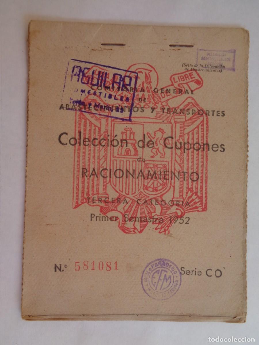 Documentos antiguos: POST GUERRA : CARTILLA DE RACIONAMIENTO . AGUILAR COMESTIBLES, CORDOBA 1952