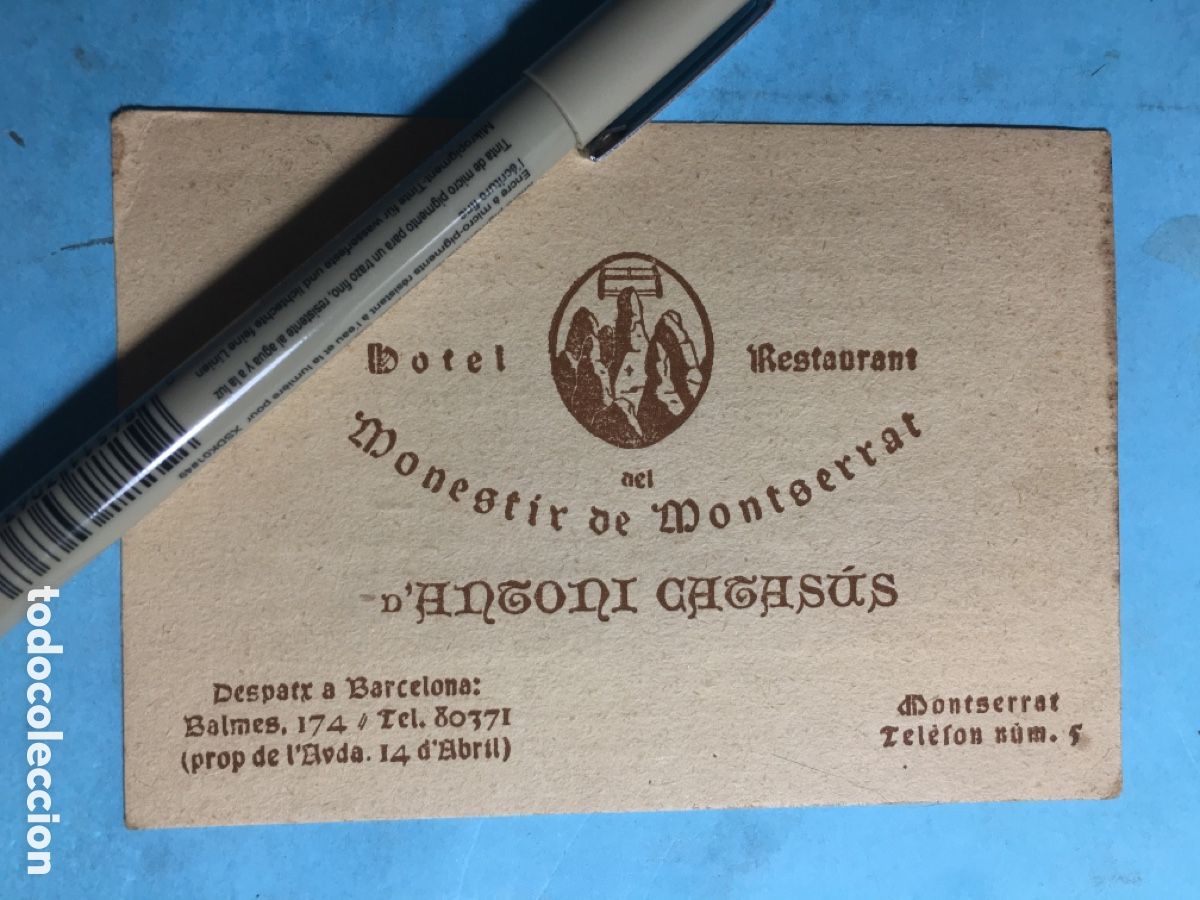 Documentos antiguos: ANT. 1939 ca. TARJA HOTEL RESTAURANT DEL MONESTIR DE MONTSERRAT D&acute;ANTONI CATAS&Uacute;S TARIFA BILING&Uuml;E