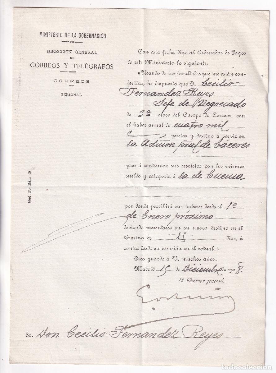 Documents Anciens: DOCUMENTO DE CORREOS. TRASLADO DE JEFE DE NEGOCIADO DE C&Aacute;CERES A LA DE CUENCA. FIRMA ORTU&Ntilde;O. 1908