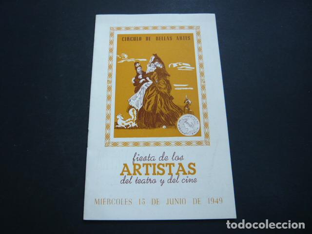 Documentos antiguos: CIRCULO BELLAS ARTES 1949 FIESTA DE LOS ARTISTAS PROGRAMA - Foto 1