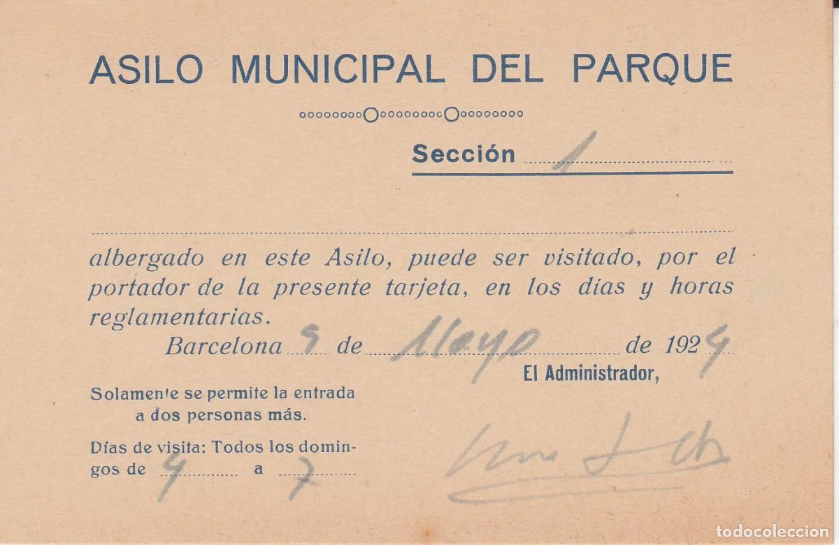 Documentos antiguos: 1924 - AUTORIZACI&Oacute;N DE VISITA EN EL ASILO MUNICIPAL DEL PARQUE EN BARCELONA -UTIL. COMO PSIQUI&Aacute;TRICO