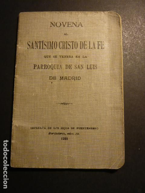 Old Documents: NOVENA SAN SANTISIMO CRISTO DE LA FE MADRID