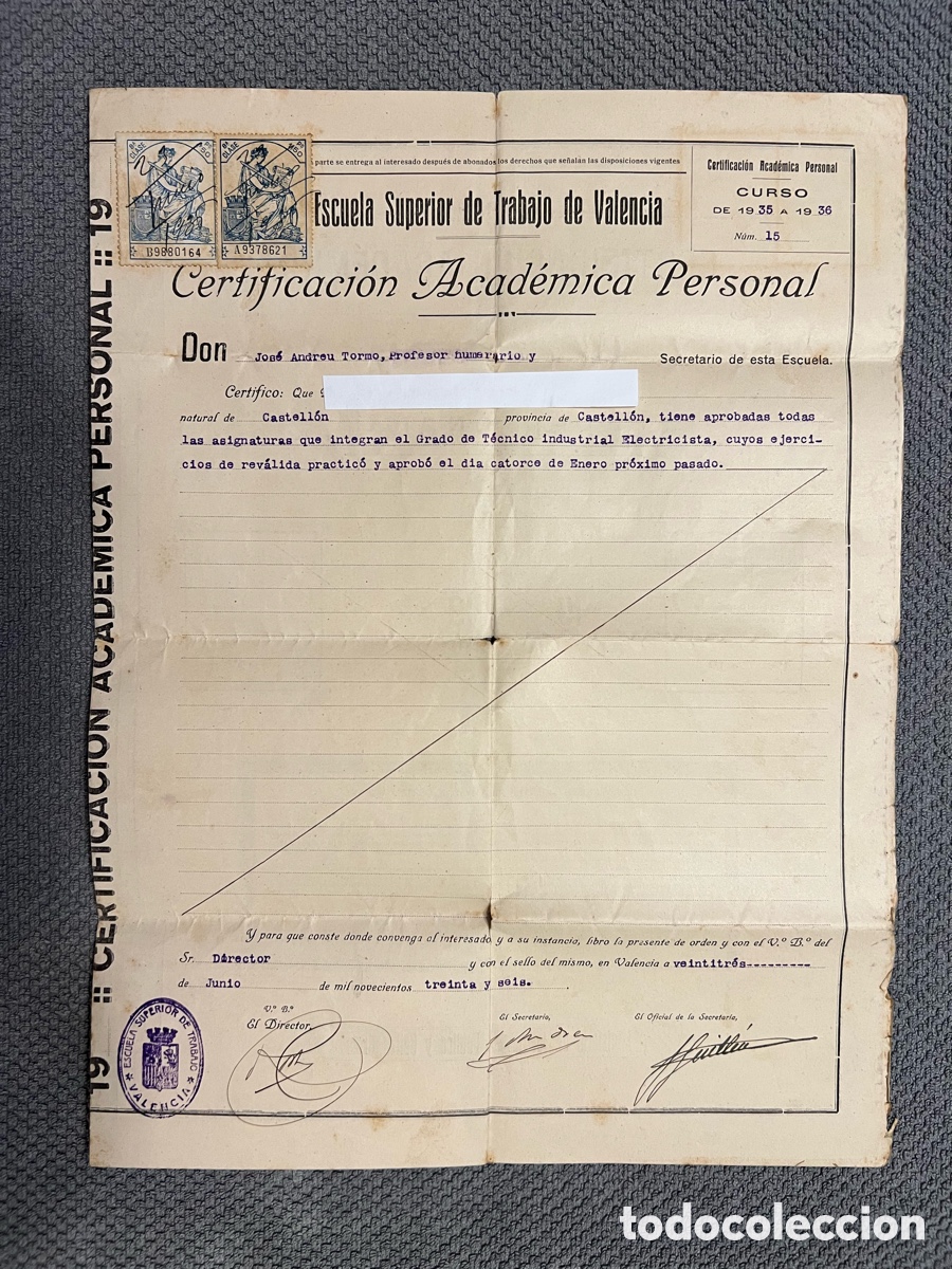 Old Documents: Escuela Superior de Trabajo Valencia. Certificaci&oacute;n Acad&eacute;mica Personal. T&eacute;cnico Industrial (a.1936)