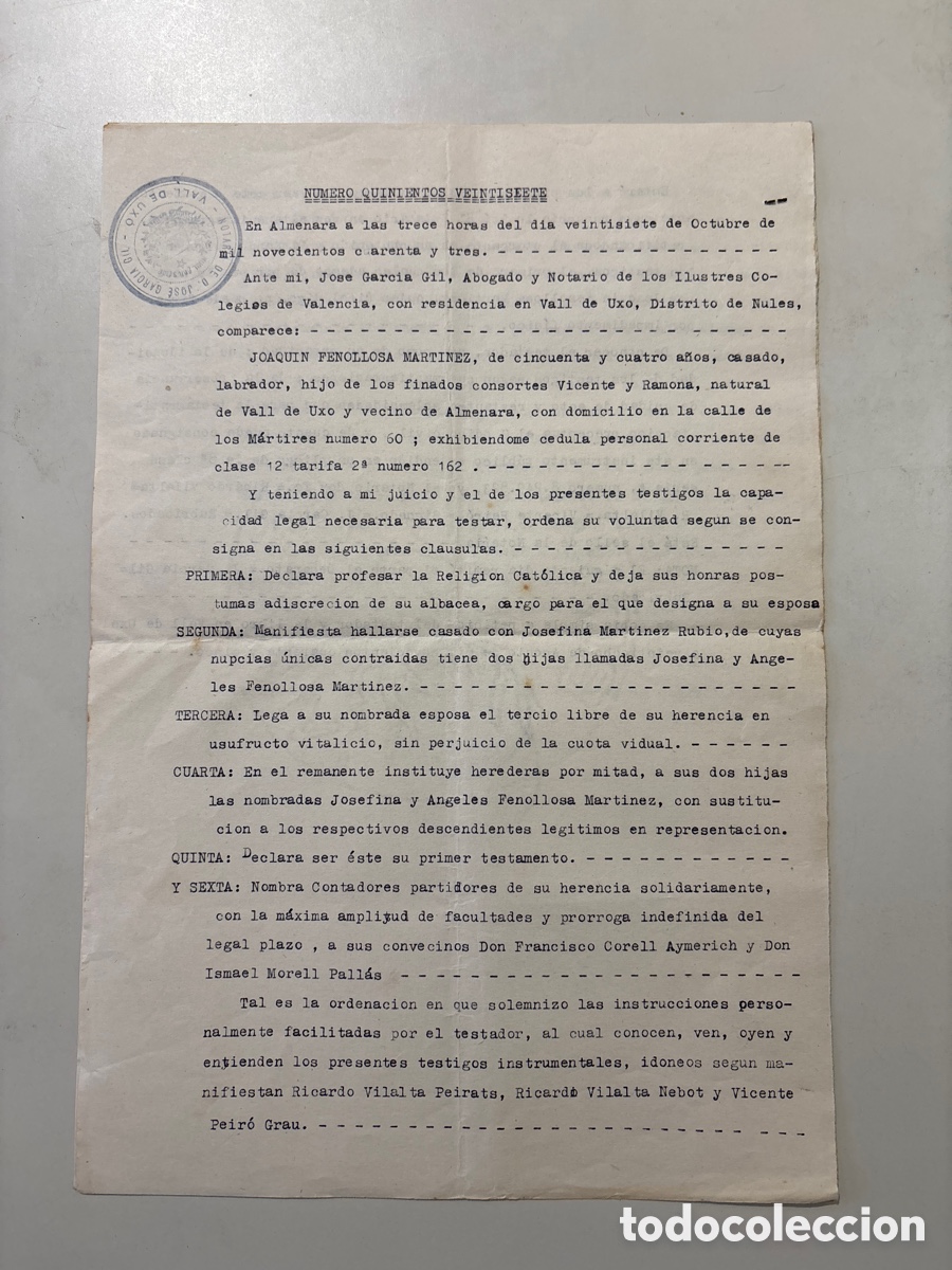 Old Documents: TESTAMENTO. &Uacute;LTIMA VOLUNTAD. ALMENARA, (CASTELL&Oacute;N), 27 OCTUBRE 1943. JOS&Eacute; GARCIA GIL, NOTARIO.