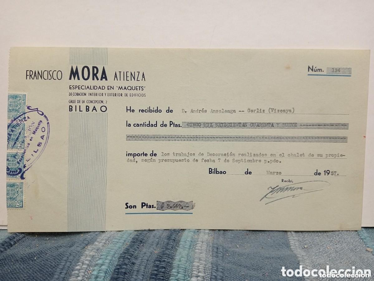 Documentos antiguos: RECIB&Iacute;. FRANCISCO MORA ATIENZA. ESPECIALIDAD EN MAQUETS. DECORACI&Oacute;N INTERIOR Y EXTERIOR. BILBAO 1957