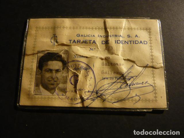 Old Documents: TARJETA DE IDENTIDAD GALICIA INDUSTRIAL S.A. ANTIGUO CARNET