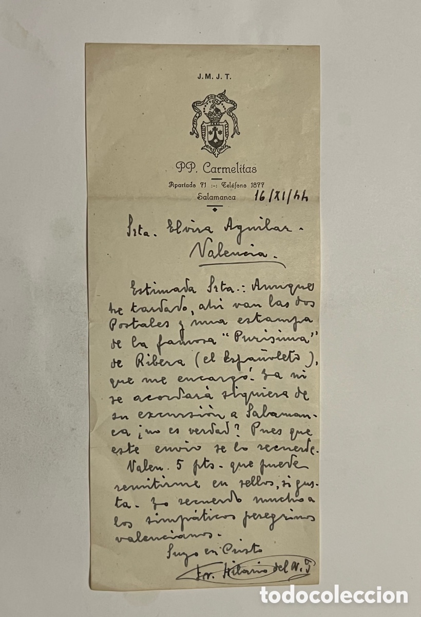 Documentos antigos: SALAMANCA. P.P., Carmelitas.. Carta de Fray Hilario a unos peregrinos valencianos.. (a.1944)