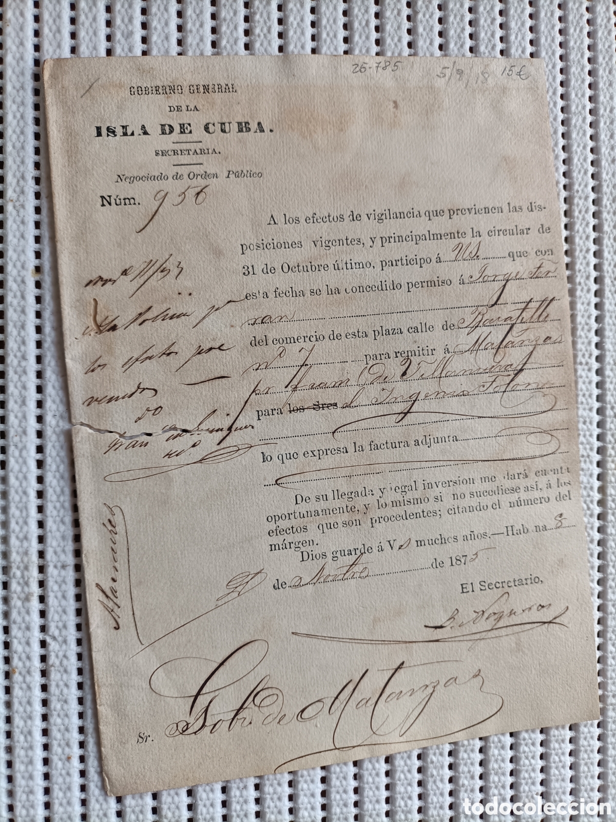 Documentos antigos: 25-785 CONCEDIDO EL PERMISO PARA REMITIR A MATANZAS
