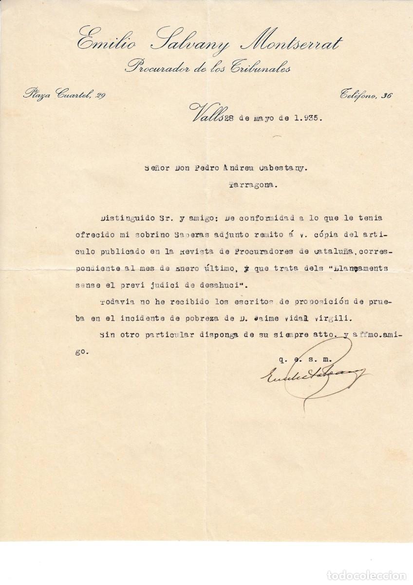 Documentos antigos: 1935 VALLS (TARRAGONA) CARTA DEL PROCURADOR EMILIO SALVANY MONTSERRAT