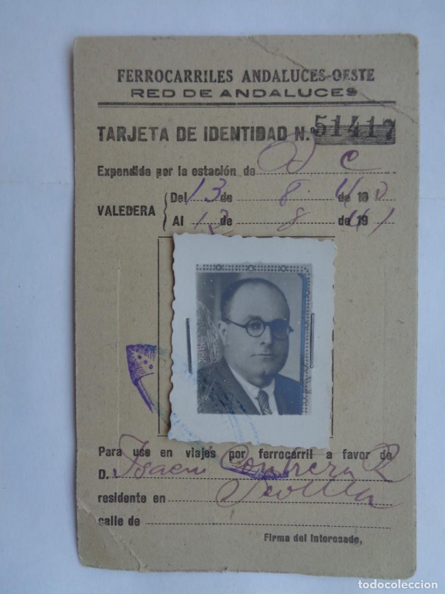 Documents Anciens: FERROCARRILES ANDALUCES - OESTE : TARJETA DE IDENTIDAD 1940 - 1941