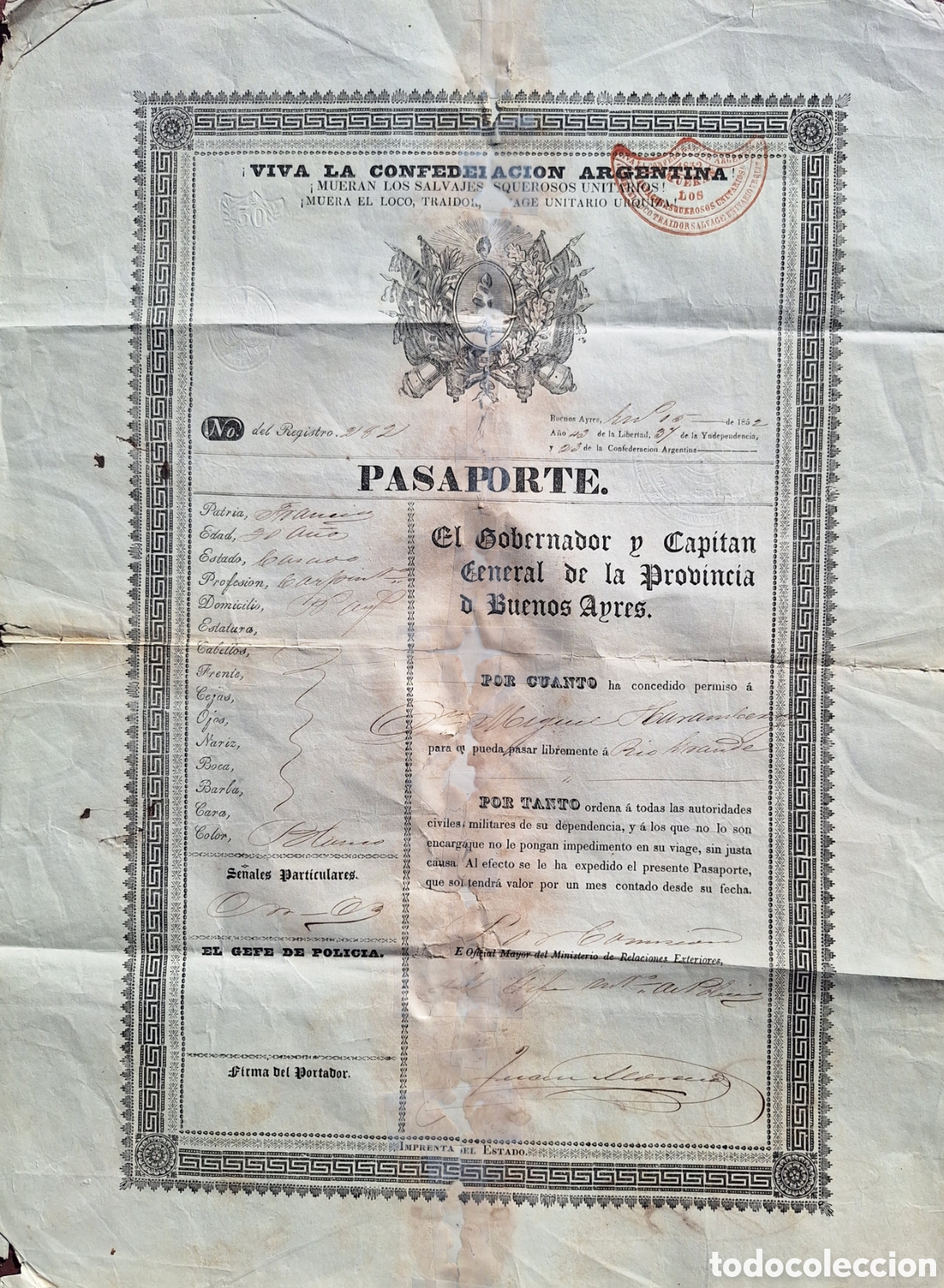 Documents Anciens: PASAPORTE 1852 MUERA EL LOCO TRAIDOR SALVAJE UNITARIO URQUIZA EXPEDIDO EN PUERTO BUENOS AIRES