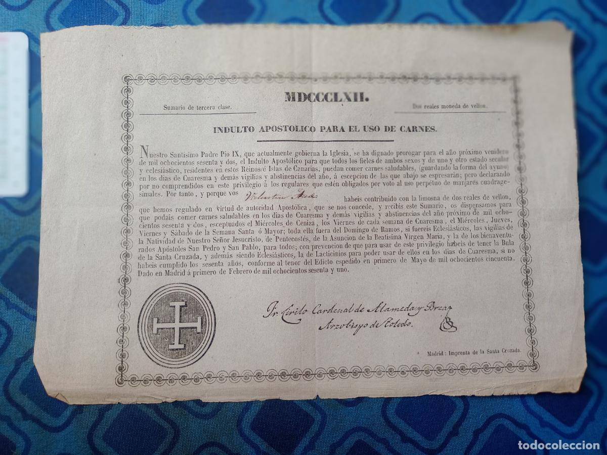Old Documents: 1861 INDULTO APOSTOLICO PARA EL USO DE CARNES BULA PIO IX MADRID IMPRENTA SANTA CRUZADA
