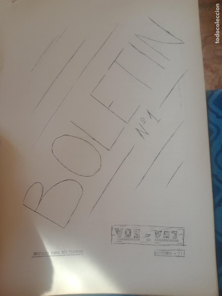Old Documents: Transici&oacute;n pol&iacute;tica. Cristianos socialistas. IMENASA, huelgas. Clandestinidad. Bolet&iacute;n VOS-VOJ 1971